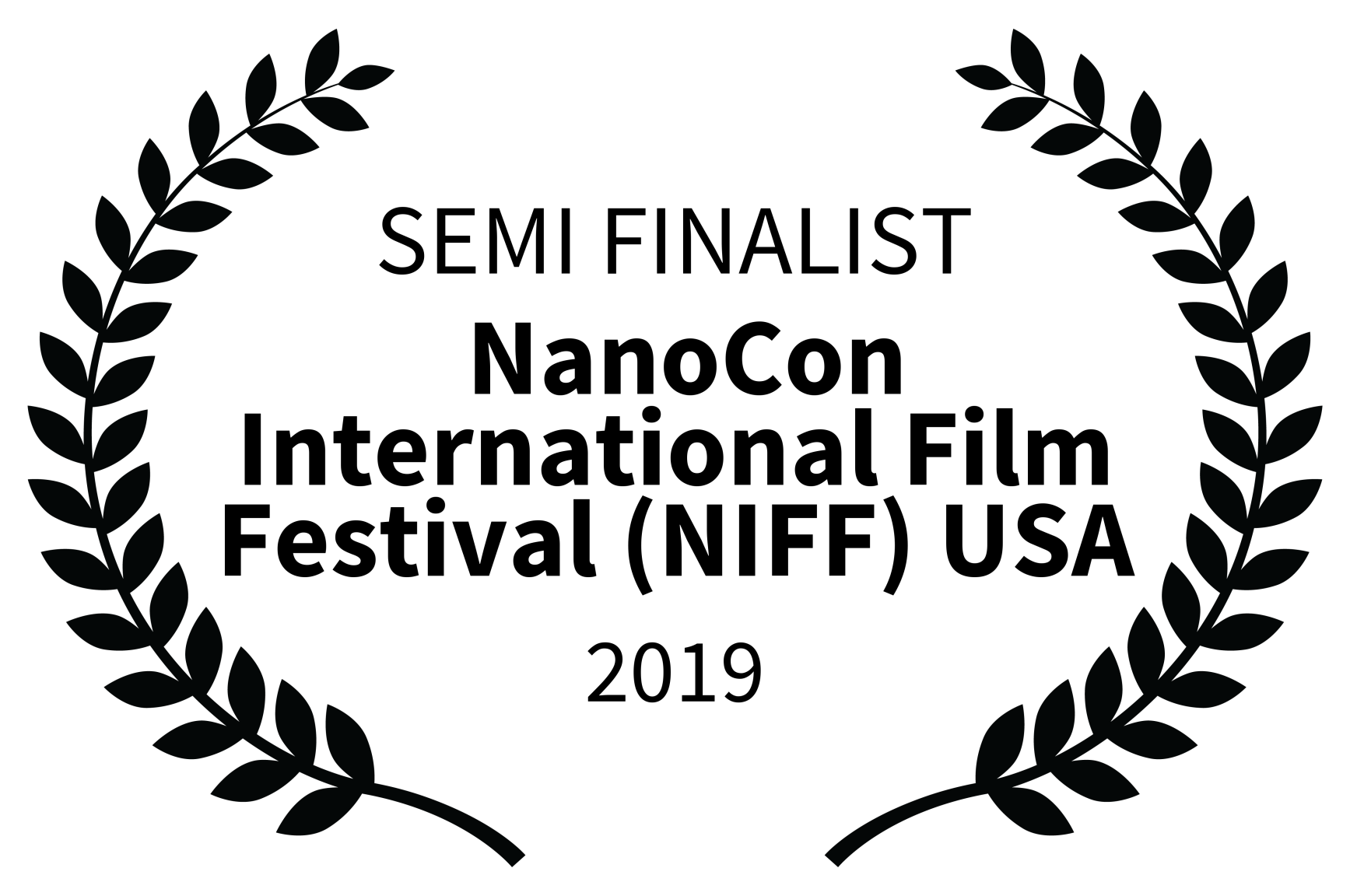 SEMI FINALIST – NanoCon International Film Festival NIFF USA – 2019