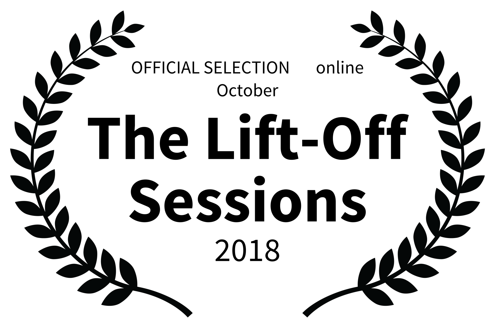 OFFICIAL SELECTION online October – The Lift-Off Sessions – 2018